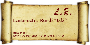 Lambrecht Renátó névjegykártya